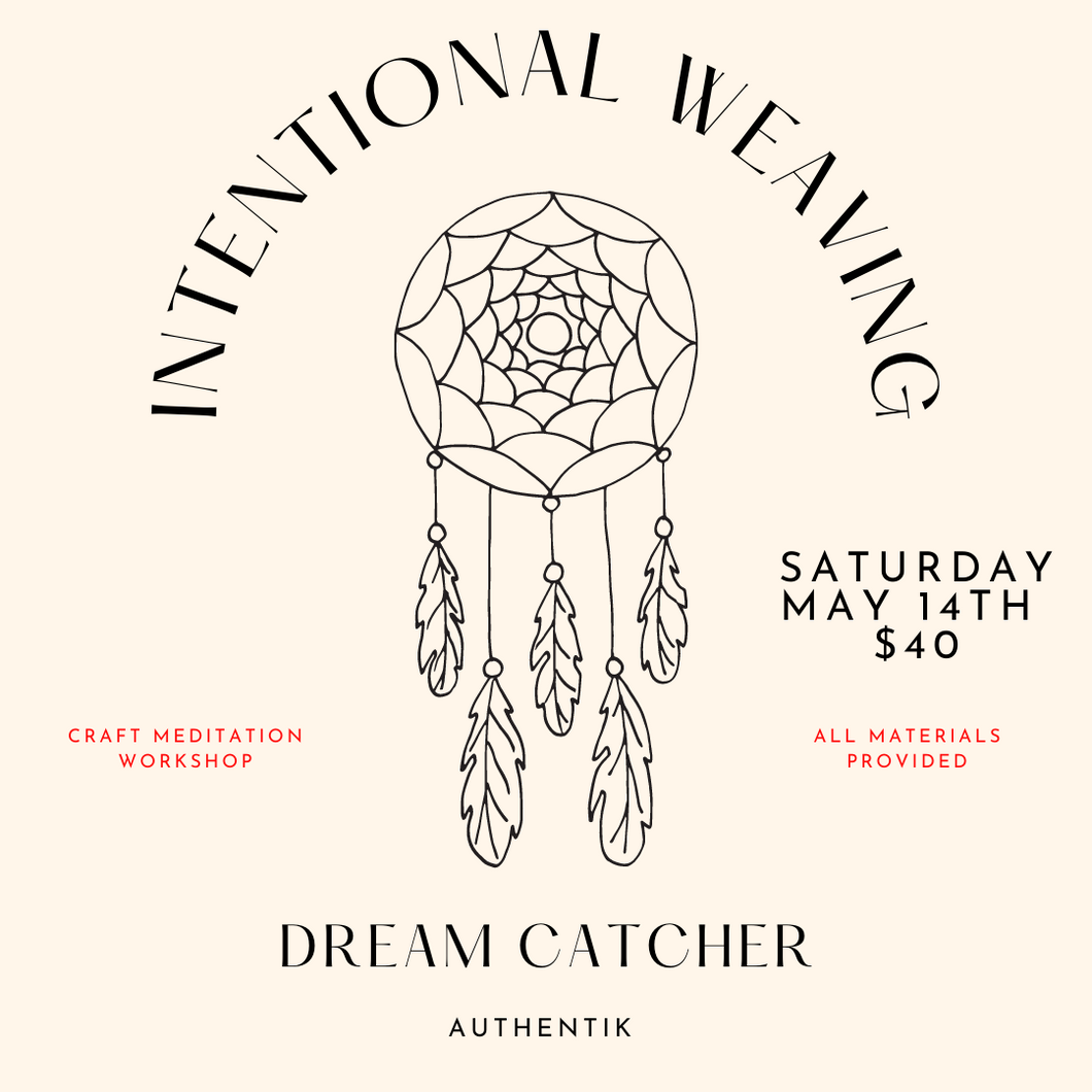 Intentional Weaving - Dreamcatcher